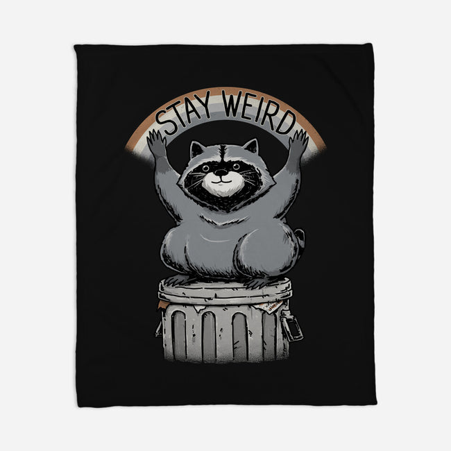 Just Stay Weird-None-Fleece-Blanket-pigboom