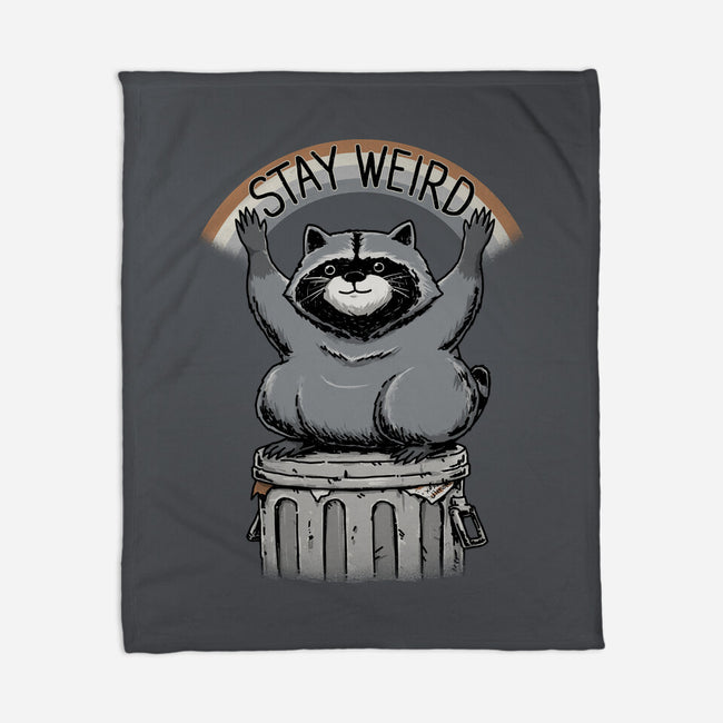 Just Stay Weird-None-Fleece-Blanket-pigboom