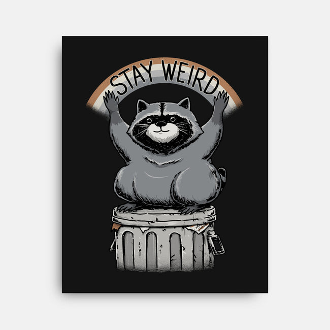 Just Stay Weird-None-Stretched-Canvas-pigboom