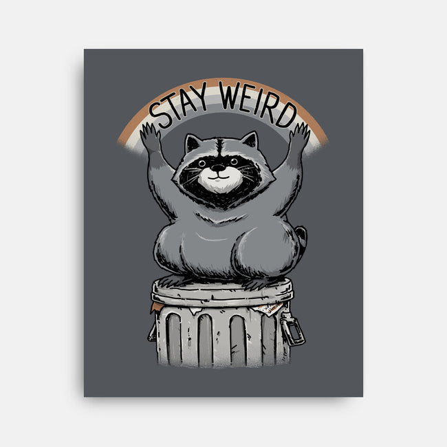 Just Stay Weird-None-Stretched-Canvas-pigboom