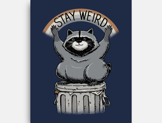 Just Stay Weird
