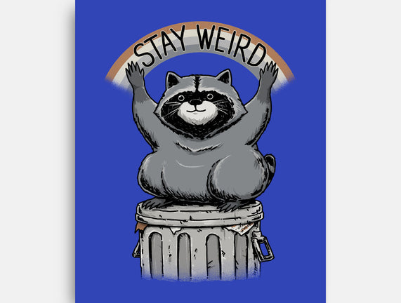 Just Stay Weird