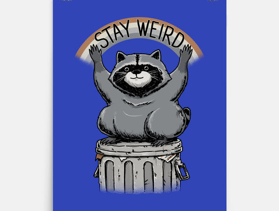 Just Stay Weird