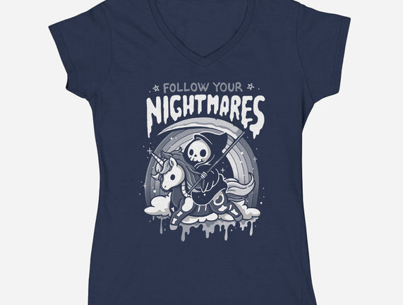 Follow Your Nightmares