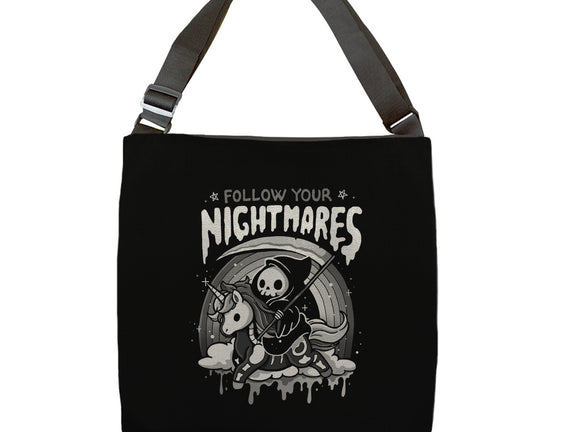 Follow Your Nightmares