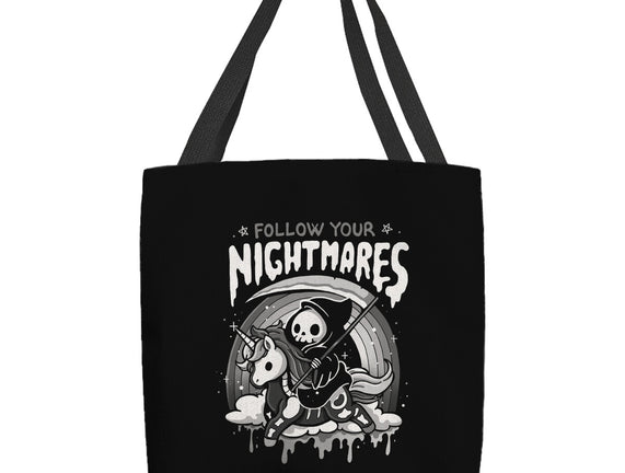 Follow Your Nightmares