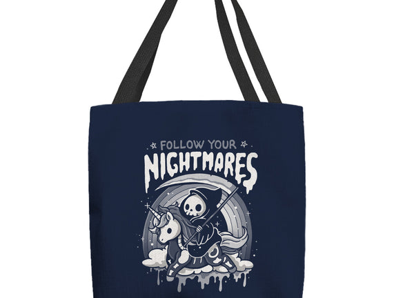 Follow Your Nightmares