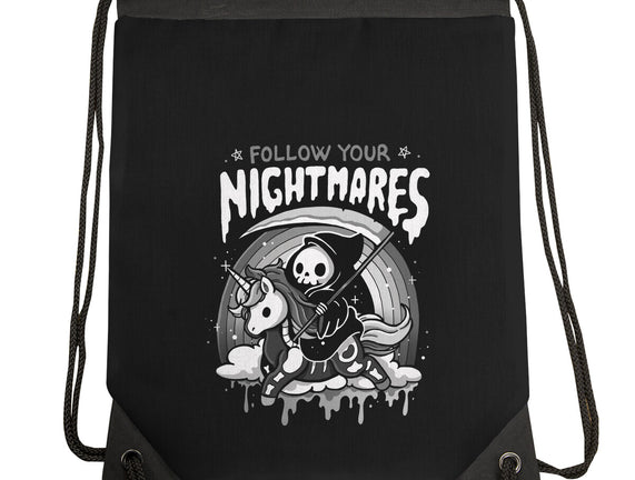Follow Your Nightmares