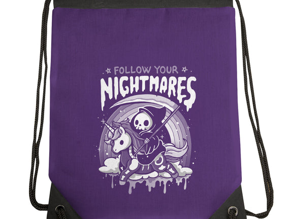 Follow Your Nightmares