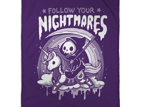 Follow Your Nightmares