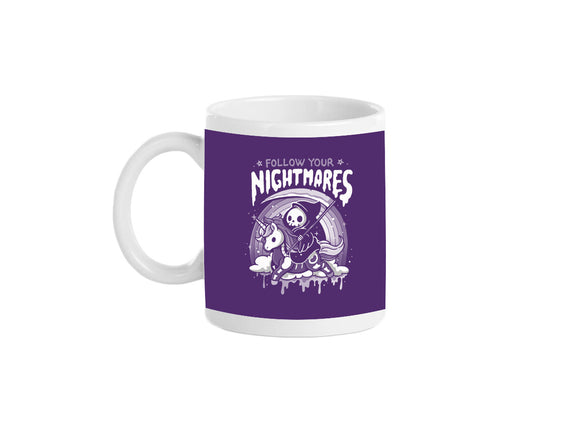 Follow Your Nightmares