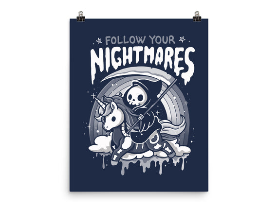 Follow Your Nightmares