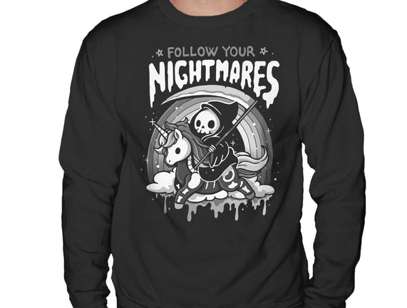 Follow Your Nightmares