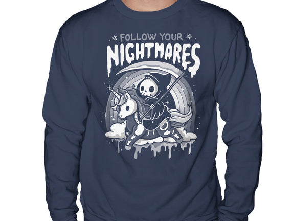 Follow Your Nightmares