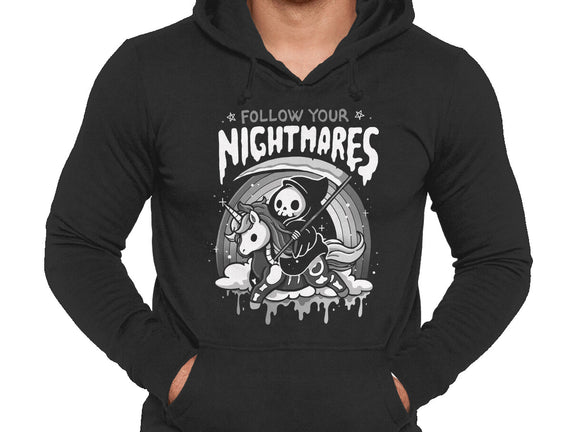 Follow Your Nightmares