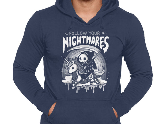 Follow Your Nightmares