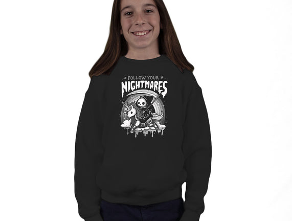Follow Your Nightmares