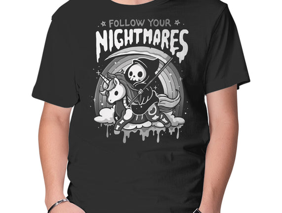 Follow Your Nightmares