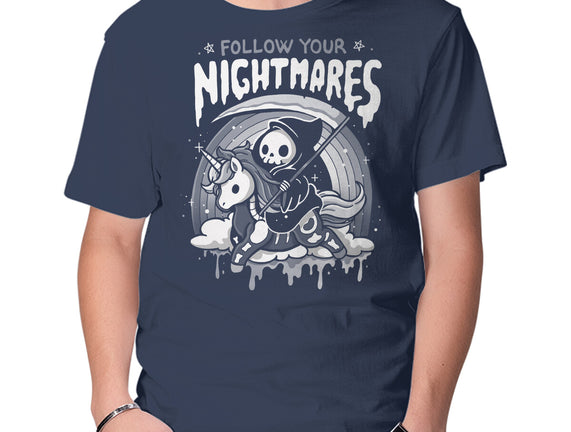 Follow Your Nightmares