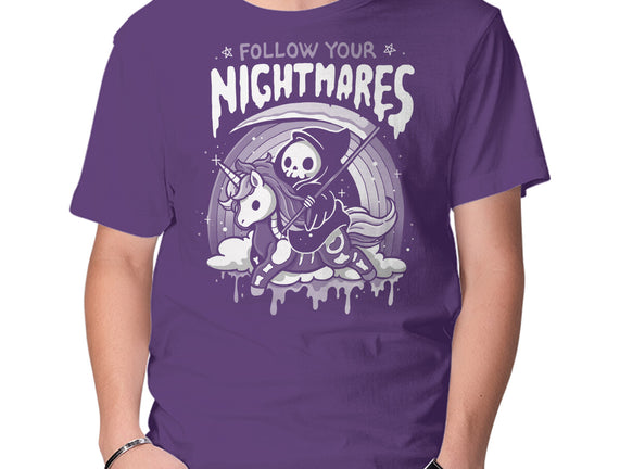 Follow Your Nightmares