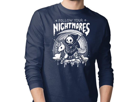 Follow Your Nightmares