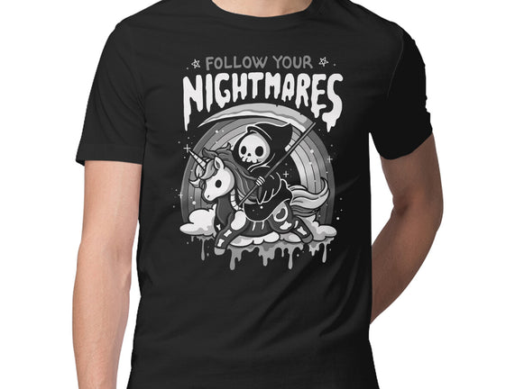 Follow Your Nightmares