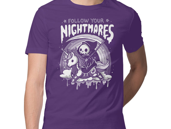 Follow Your Nightmares
