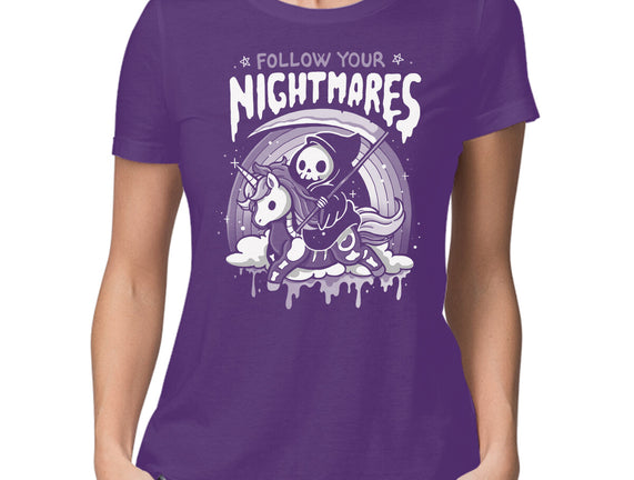 Follow Your Nightmares