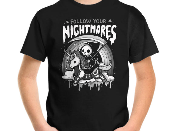 Follow Your Nightmares
