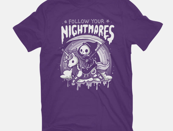 Follow Your Nightmares