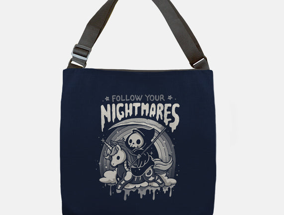 Follow Your Nightmares