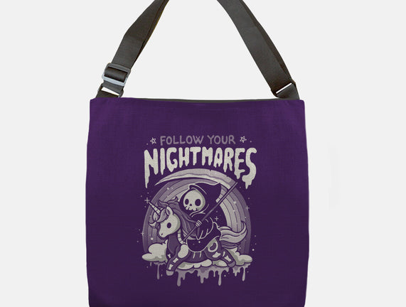Follow Your Nightmares