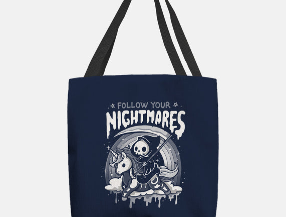 Follow Your Nightmares