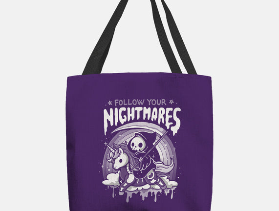 Follow Your Nightmares