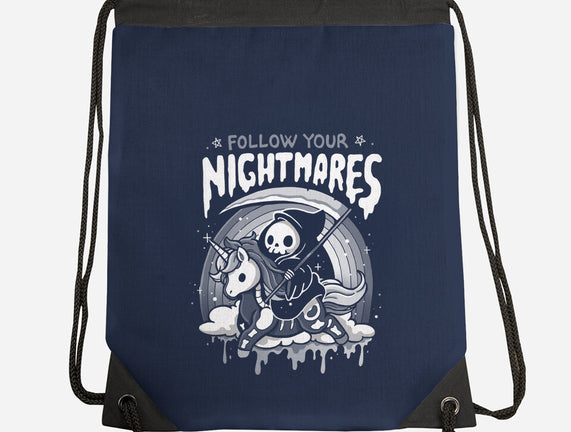 Follow Your Nightmares