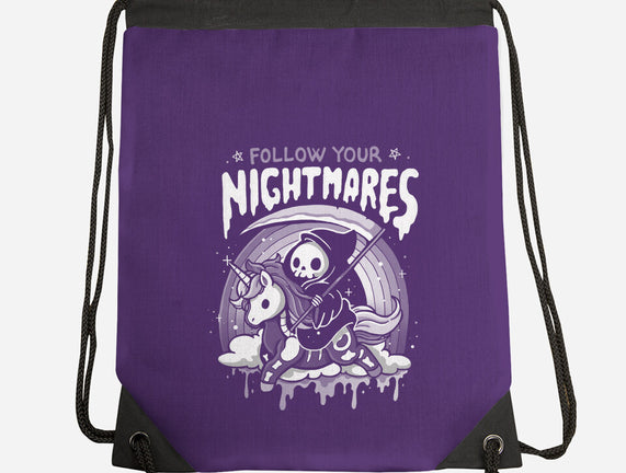 Follow Your Nightmares