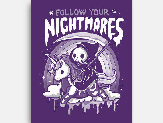 Follow Your Nightmares