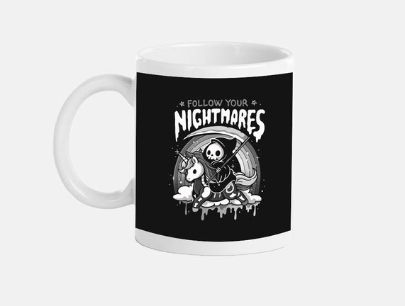 Follow Your Nightmares