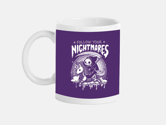 Follow Your Nightmares