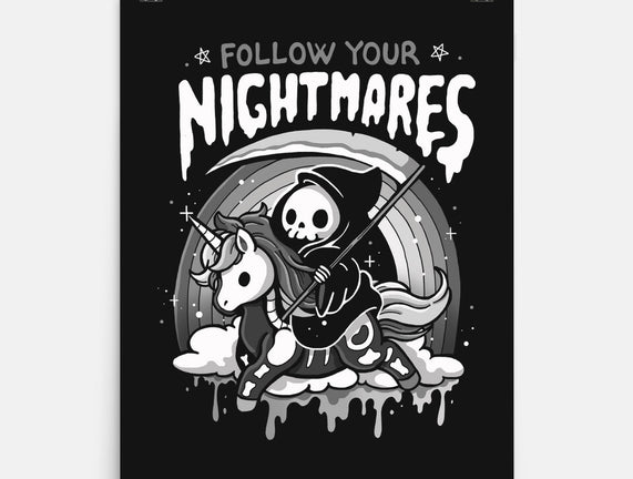 Follow Your Nightmares