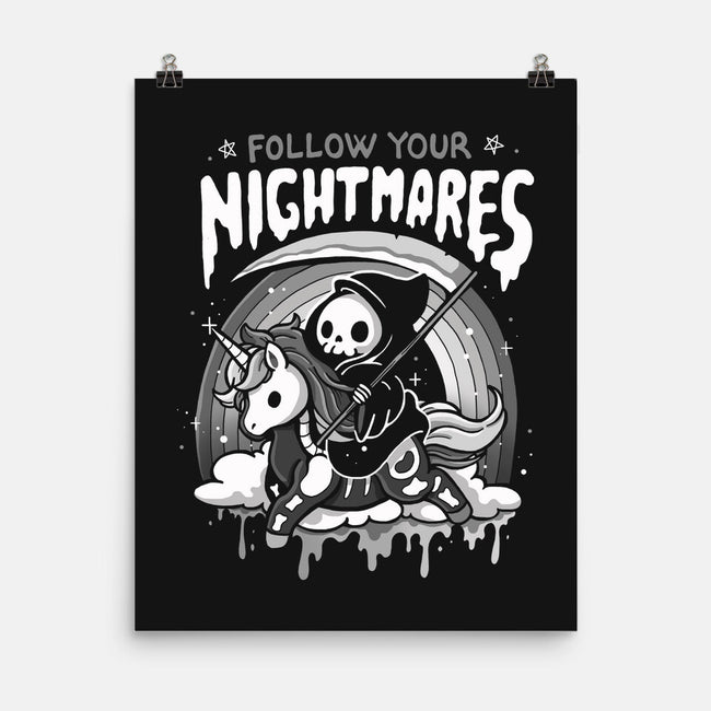 Follow Your Nightmares-None-Matte-Poster-Vallina84