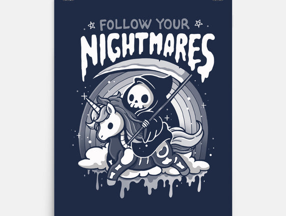 Follow Your Nightmares