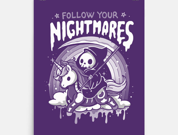 Follow Your Nightmares