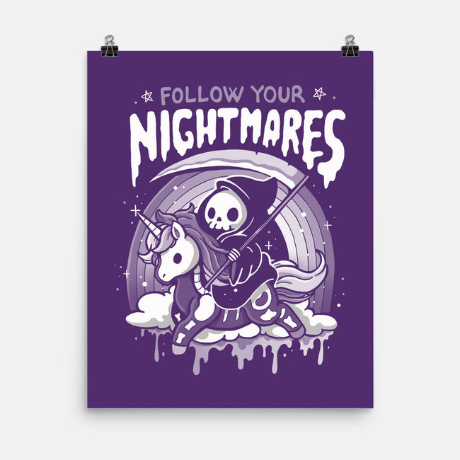 Follow Your Nightmares-None-Matte-Poster-Vallina84