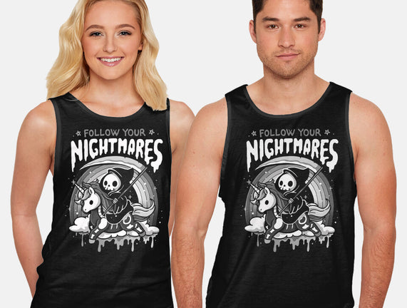 Follow Your Nightmares