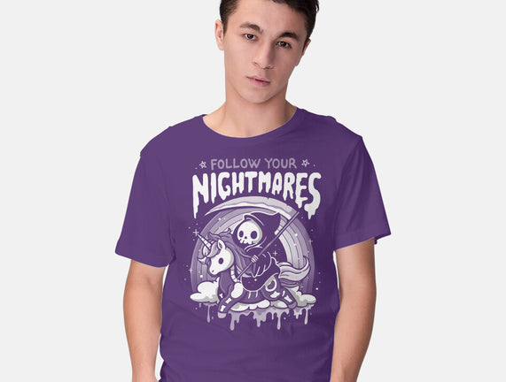 Follow Your Nightmares