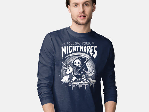 Follow Your Nightmares
