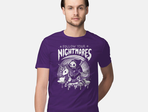 Follow Your Nightmares