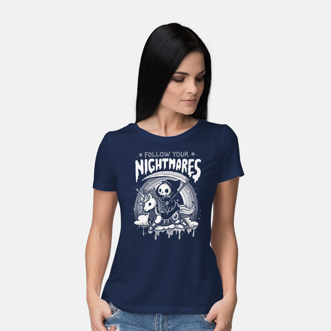 Follow Your Nightmares-Womens-Basic-Tee-Vallina84