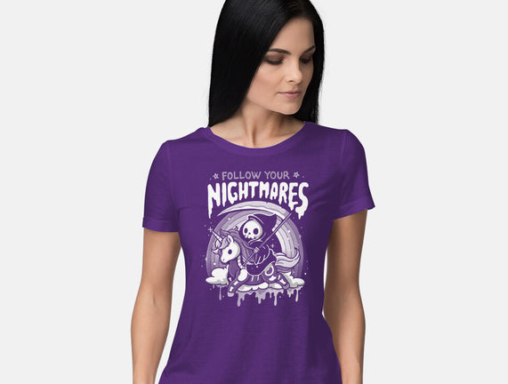 Follow Your Nightmares